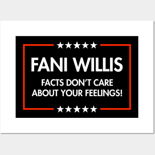 Fani Willis - Facts don't care about your feelings Posters and Art